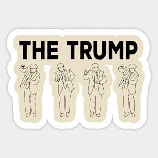 The Trump dance Sticker